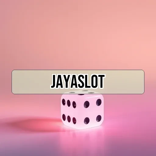 JayaSlot: Platform Slot Online Terbaik di Indonesia